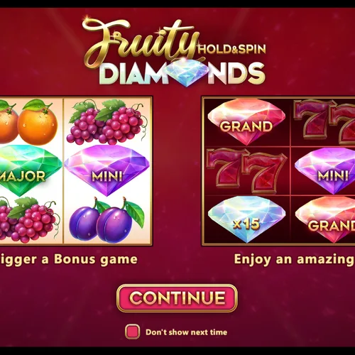 Fruity Diamonds Hold and Spin